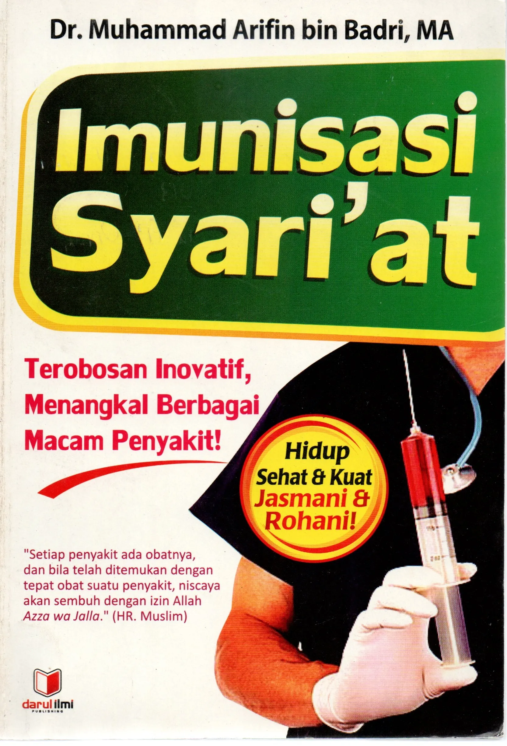 Cover Imunisasi syari'at / Muhammad Arifin bin Badri