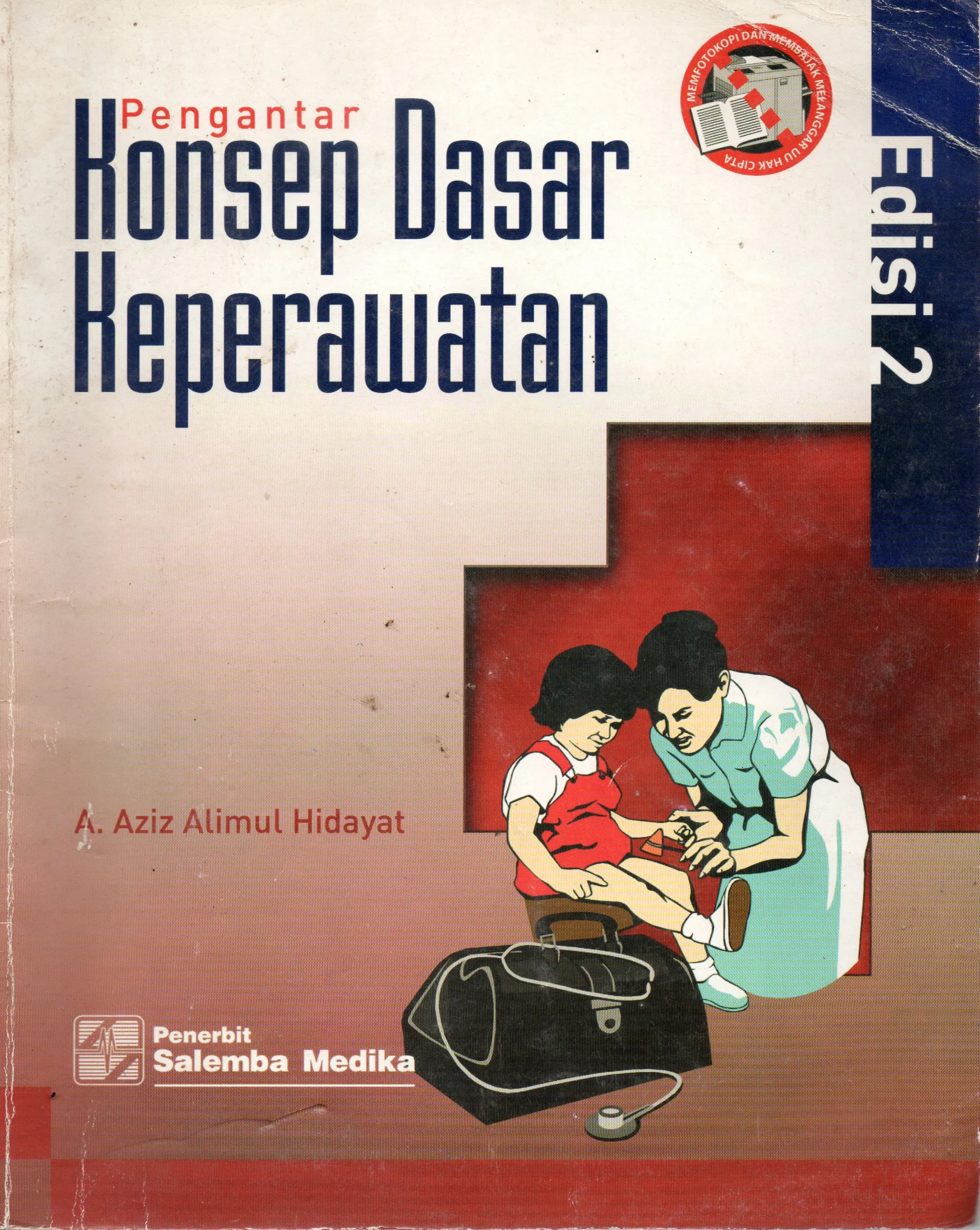 Cover Pengantar konsep dasar keperawatan / Aziz Alimul Hidayat