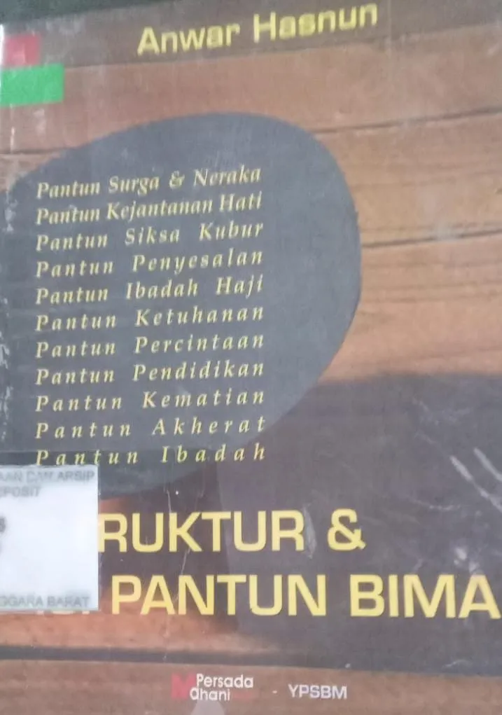 Cover Struktur dan Isi Pantun Bima / Anwar Hasnun