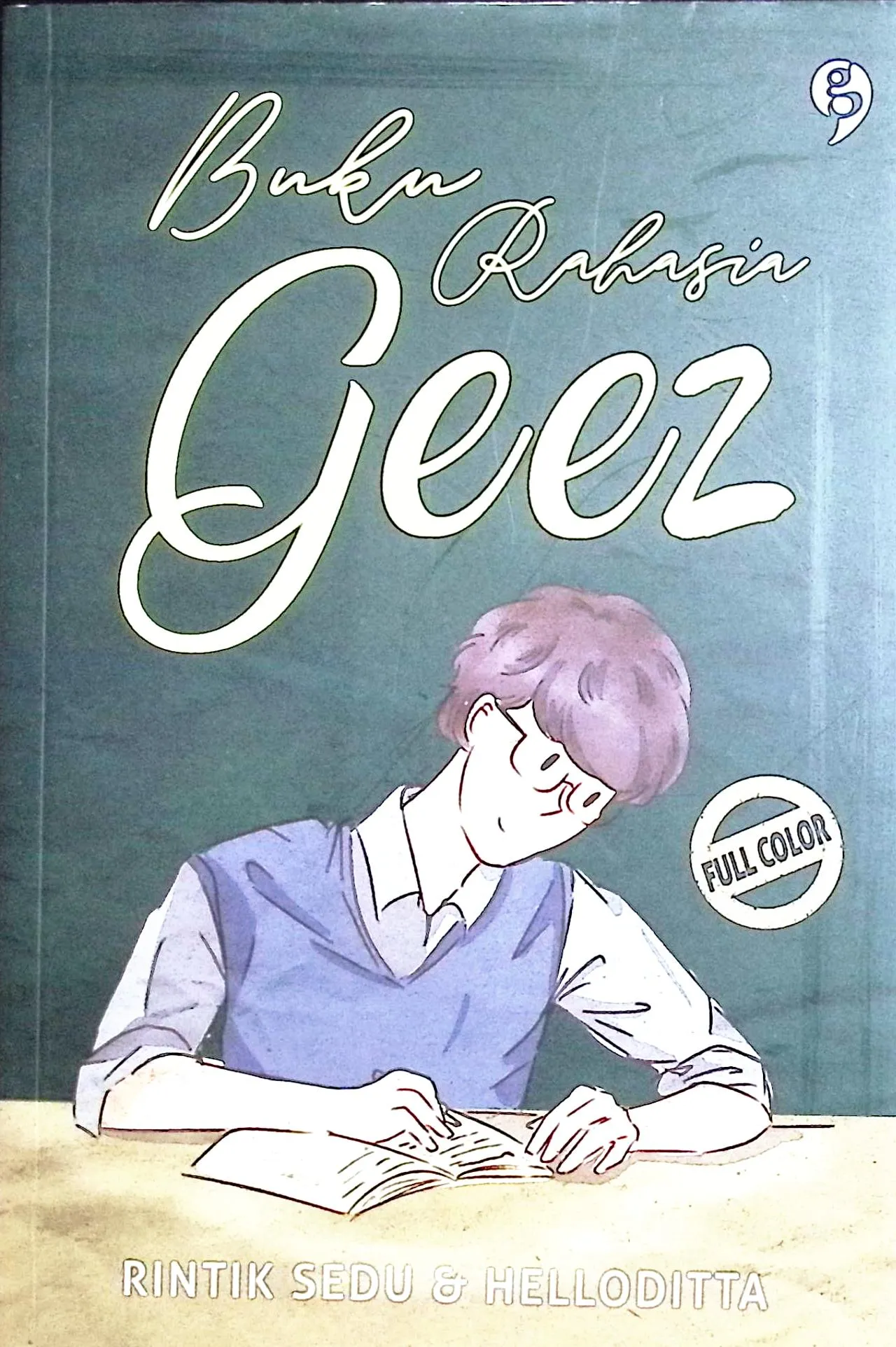 Cover Buku rahasia geez / Rintik Sedu, Helloditta; editor, Ry Azzura