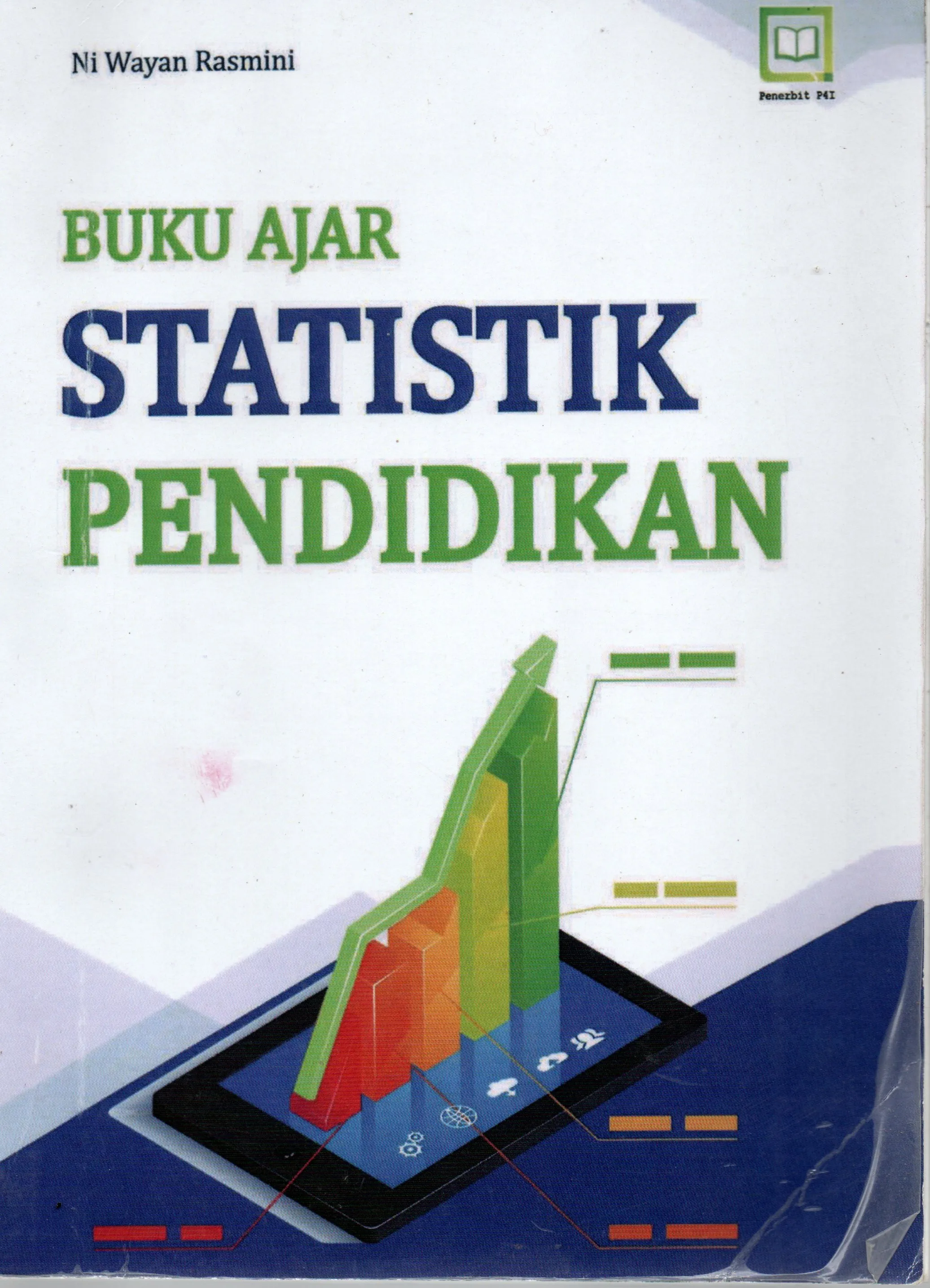 Cover Buku ajar statistik pendidikan / Ni Wayan Rasmini
