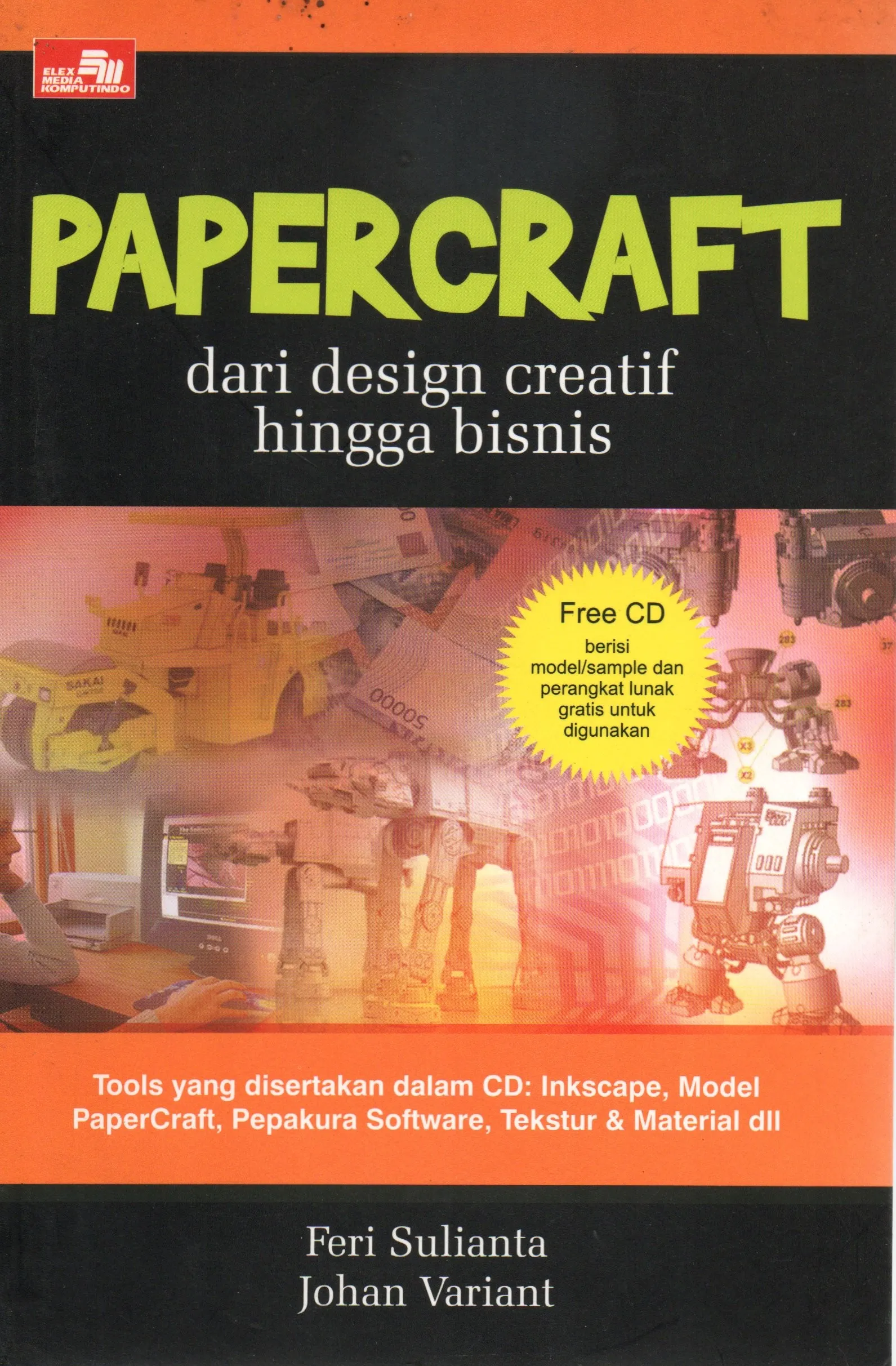 Cover Papercraft dari design ctreatif hingga bisnis / Feri Sulianta, Johan Variant