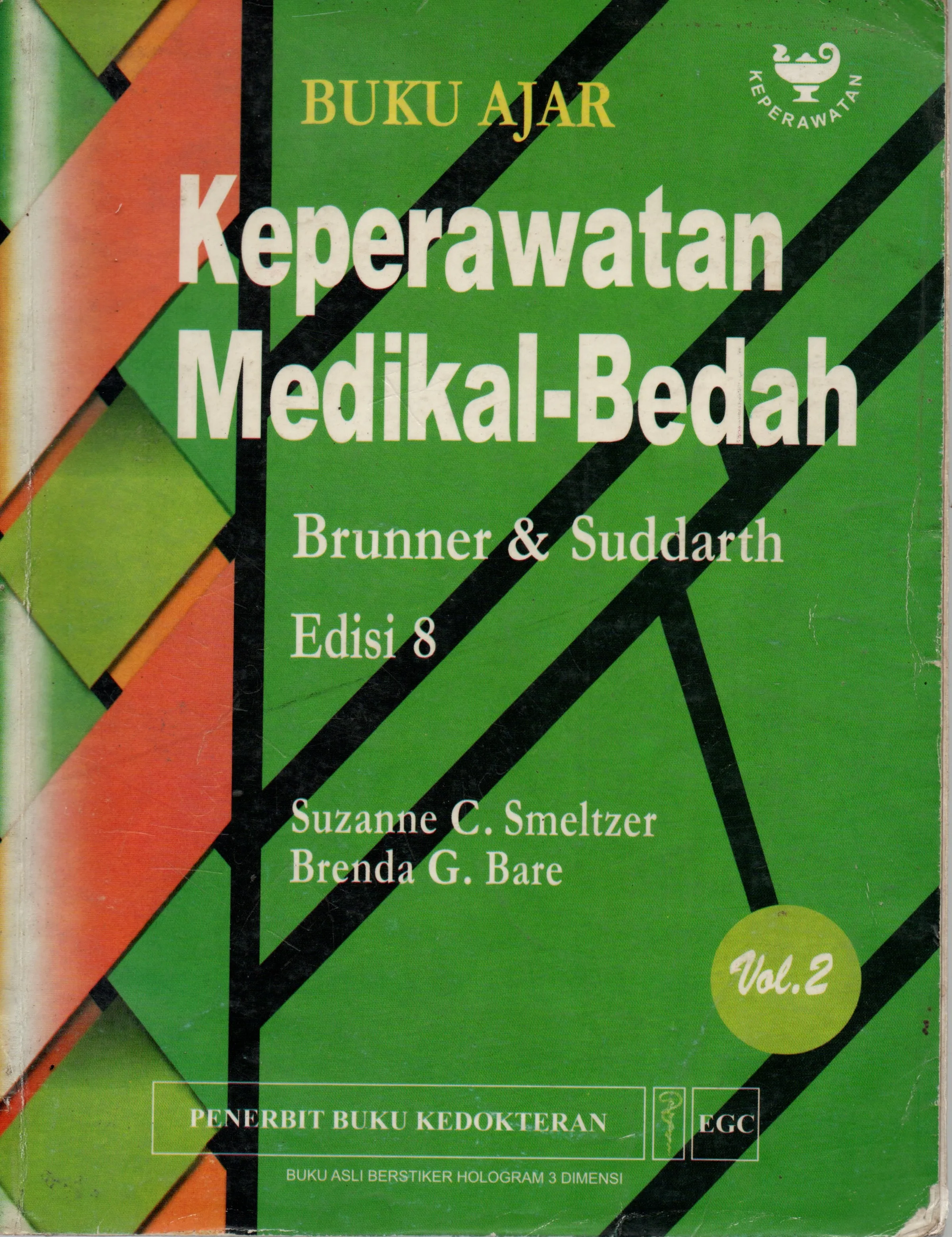 Cover Buku ajar keperawatan medikal bedah volume 2 Brunner & Suddarth / Smeltzer, Suzanne