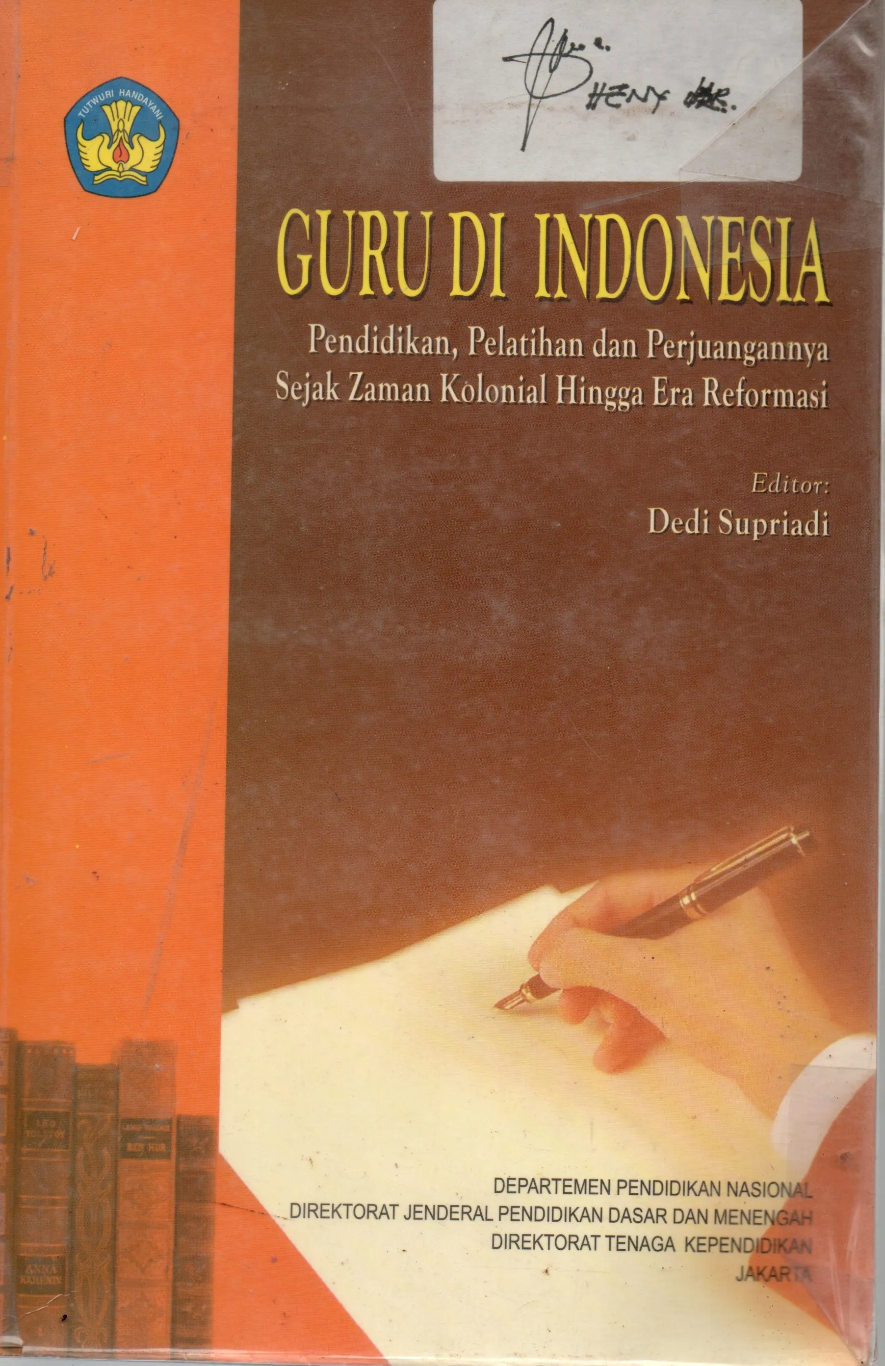 Cover Guru di Indonesia Pendidikan, Pelatihan, dan Perjuangannya sejak zaman kolonial hingga era reformasi / Abdul Azis Hoesein