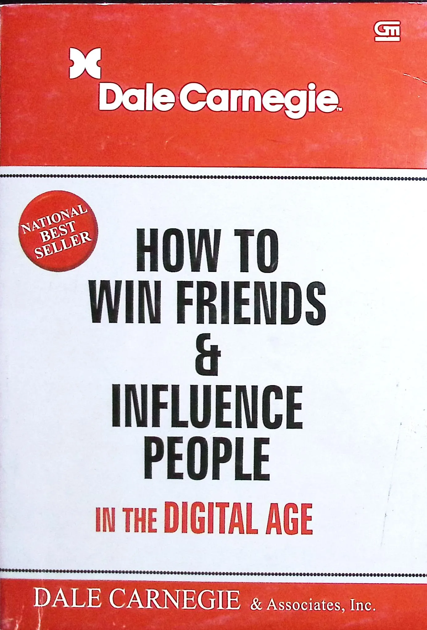 Cover How to win friends and influence people in the digital age  / Carniege, Dale; penerjemah, Nengah Krisnarini