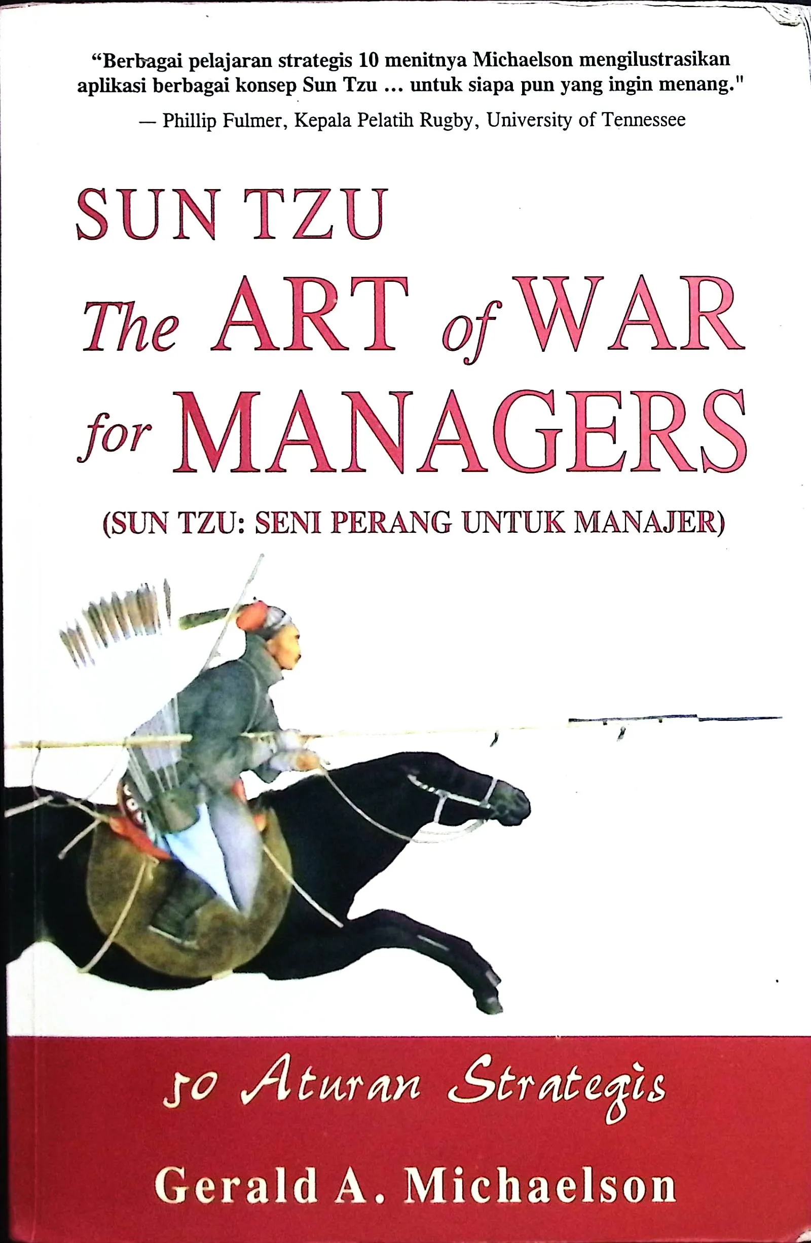 Cover Sun Tzu  seni perang untuk manajer / Michaelson, Gerald A.; editor, Lyndon Saputra