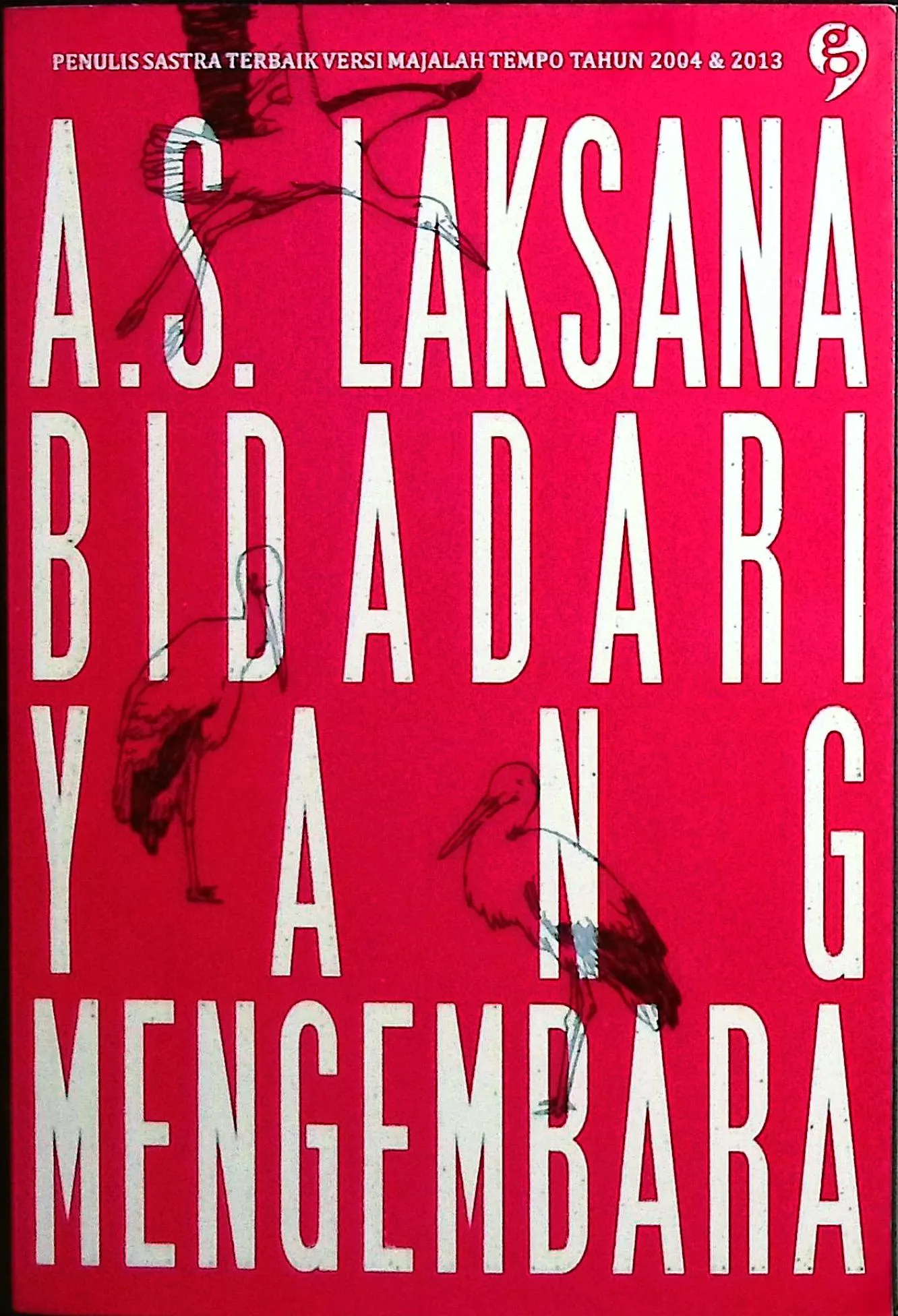 Cover Bidadari yang mengembara / Laksana, A.S