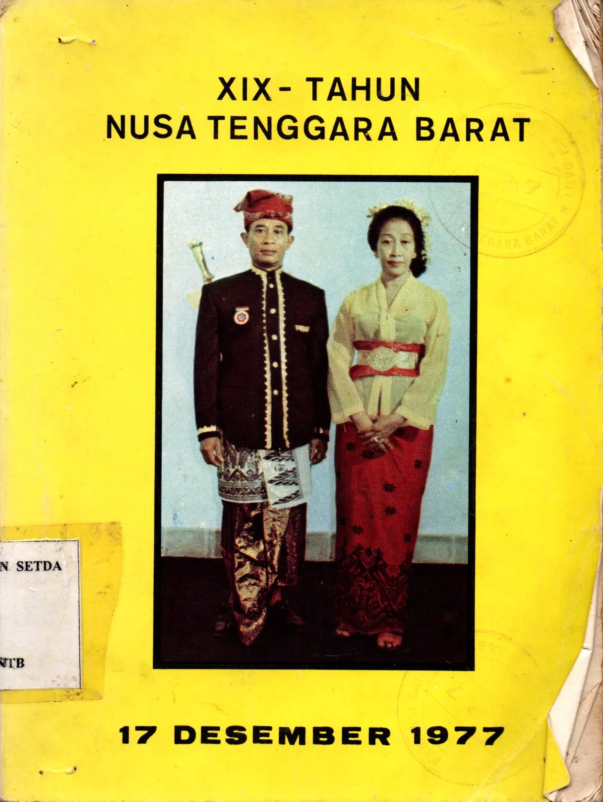 Cover XIX - Tahun Nusa Tenggara Barat / Nusa Tenggara Barat Bagian Humas Pemerintah daerah Tingkat I