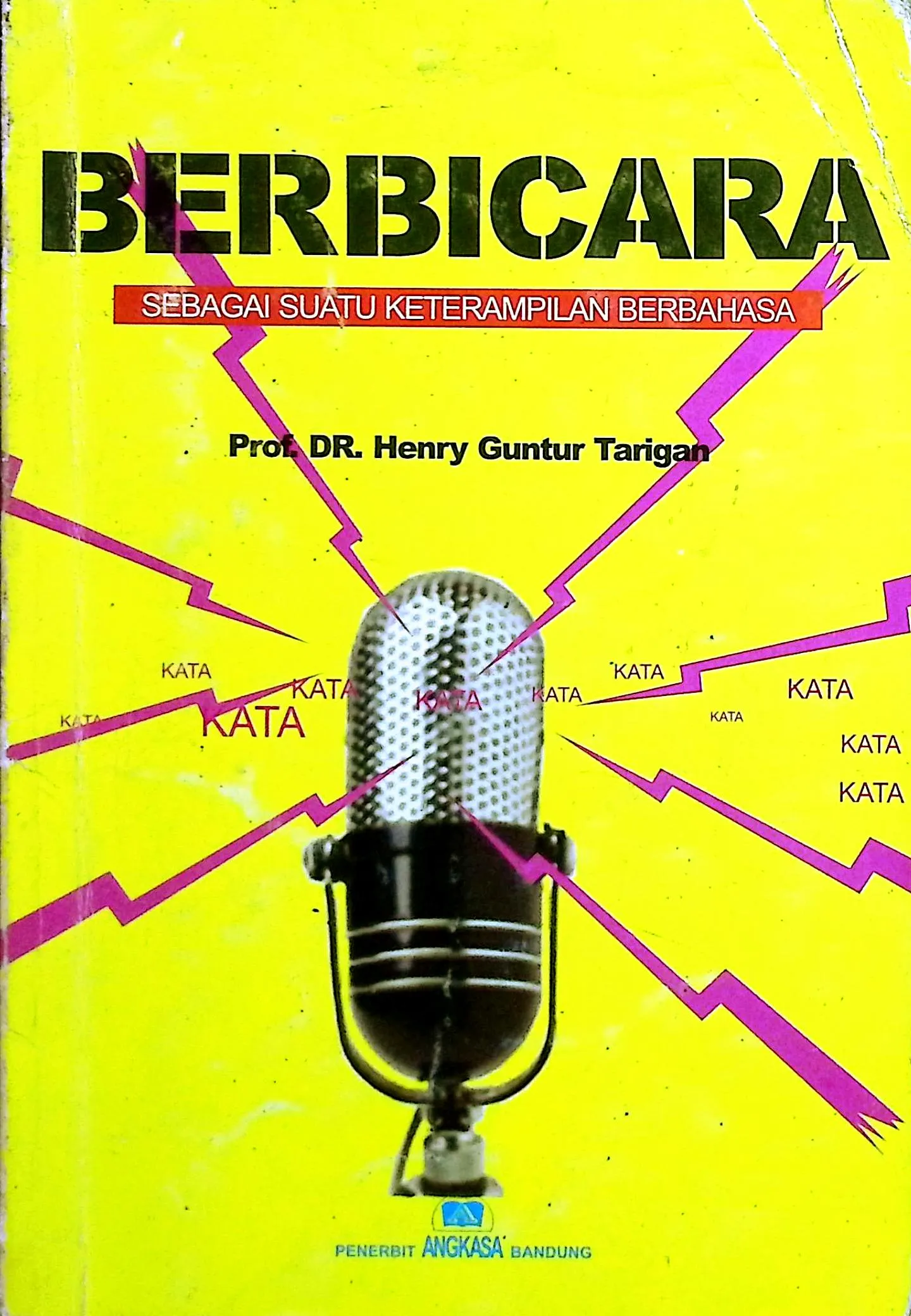 Cover Berbicara sebagai suatu keterampilan berbahasa / Tarigan, Hari Guntur