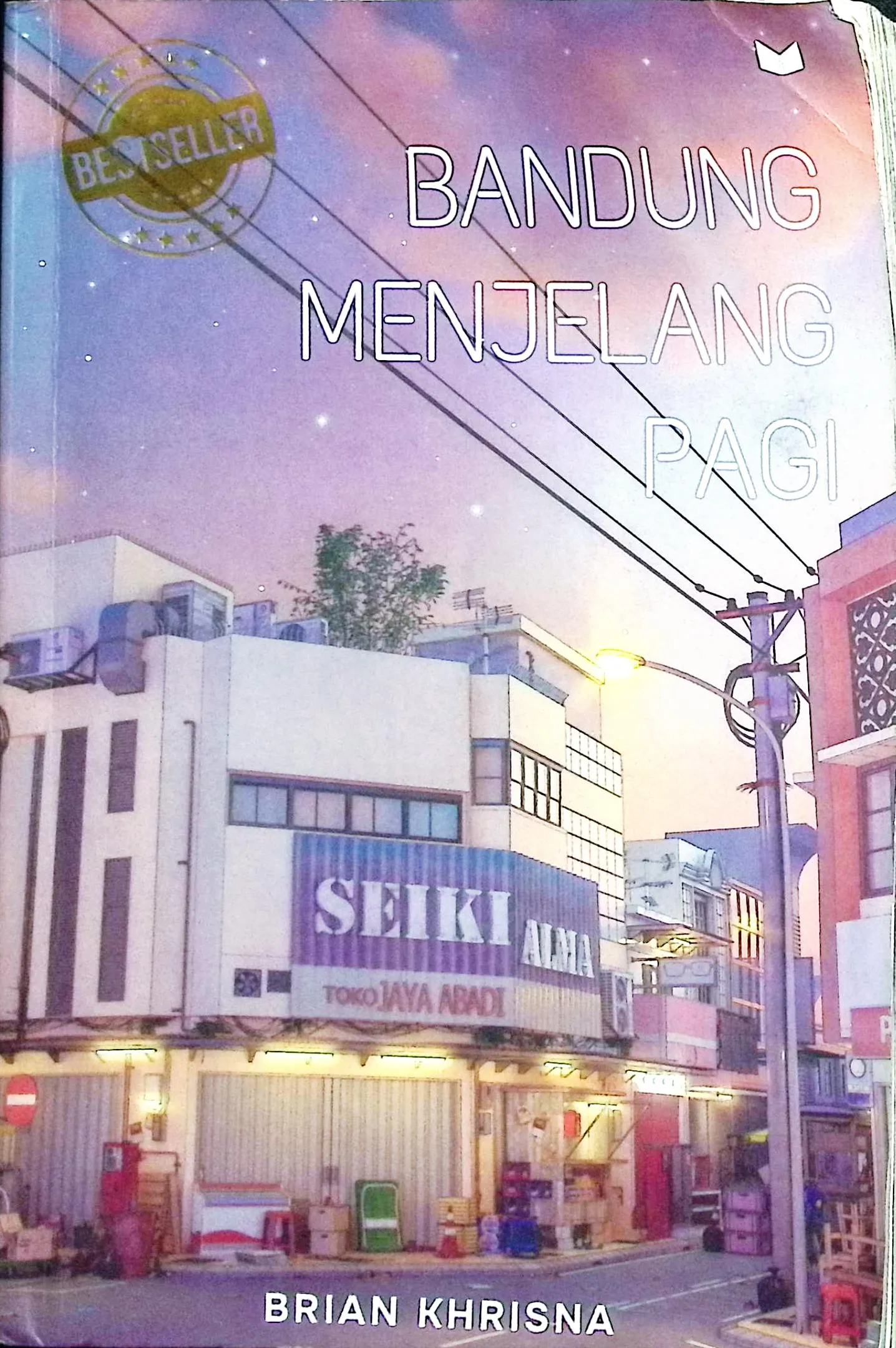 Cover Bandung menjelang pagi / Brian Khrisna; penyunting, Juliagar R.N