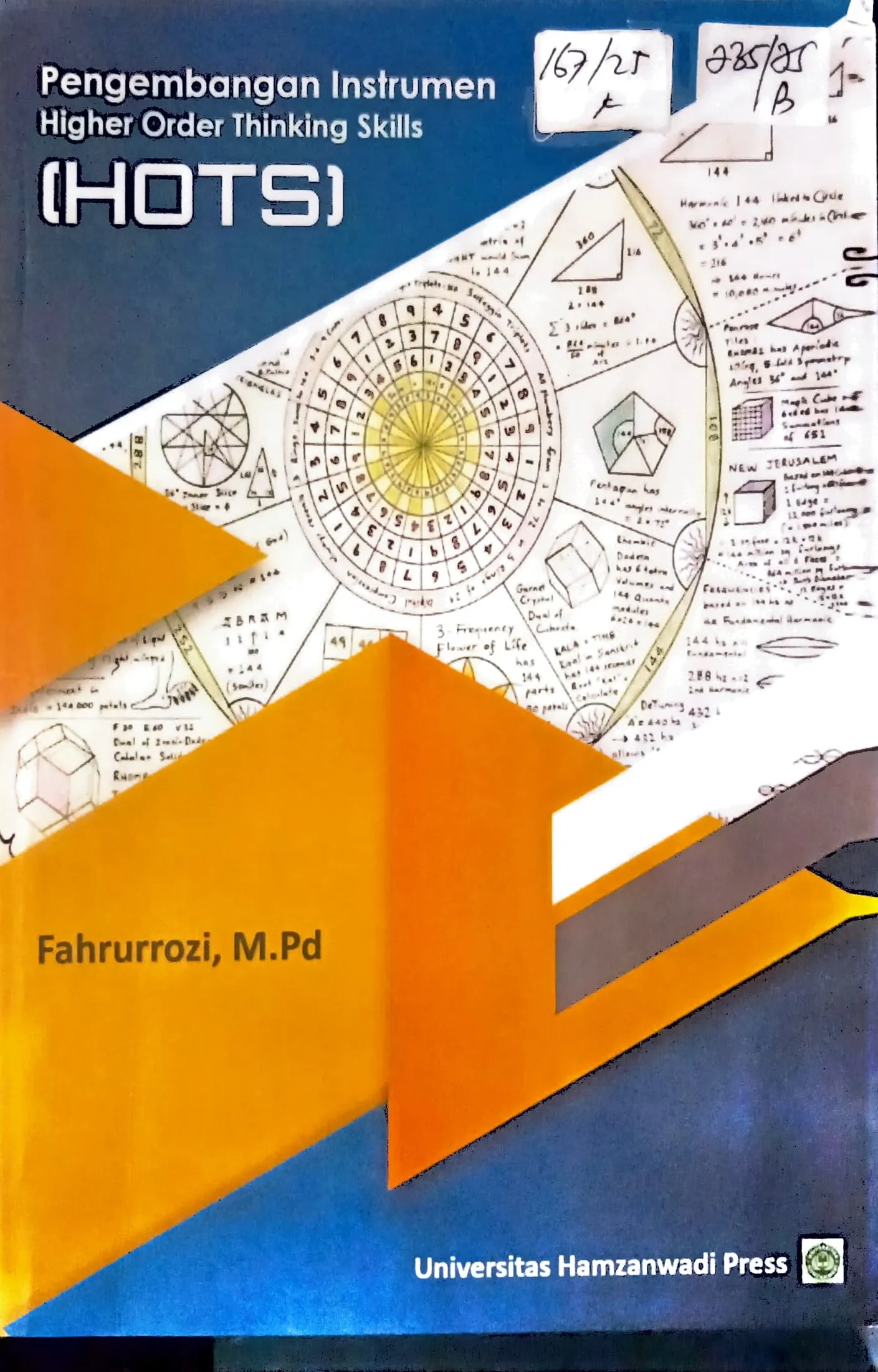 Cover Pengembangan instrumen higher order thinking skills (HOTS) / Fahrurrozi; editor, Haliliah, Nila Hayati