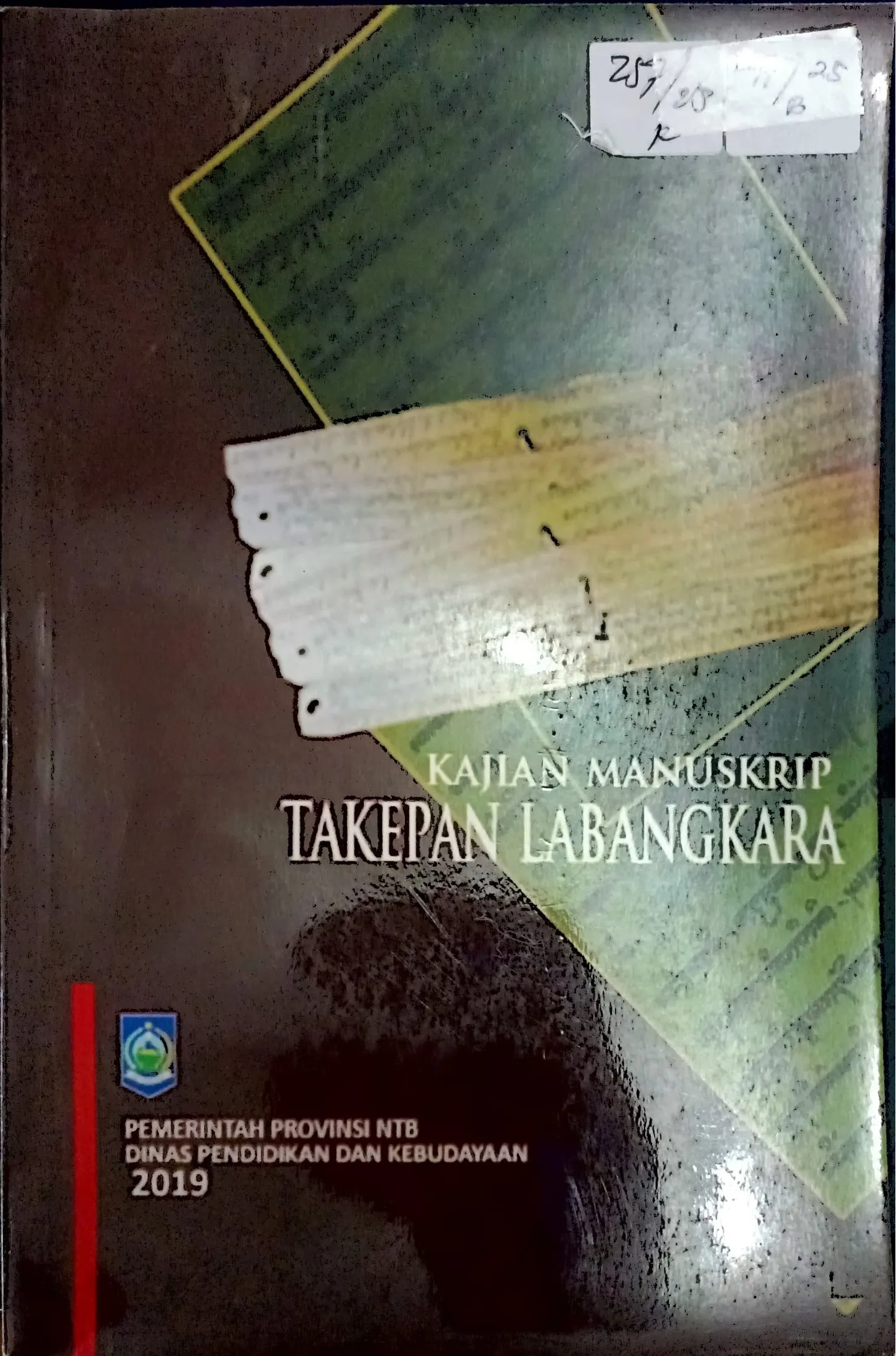 Cover Kajian manuskrip Takepan Labangkara / gus Fathurrahman, M. Sahrul Qodri, Mawardi