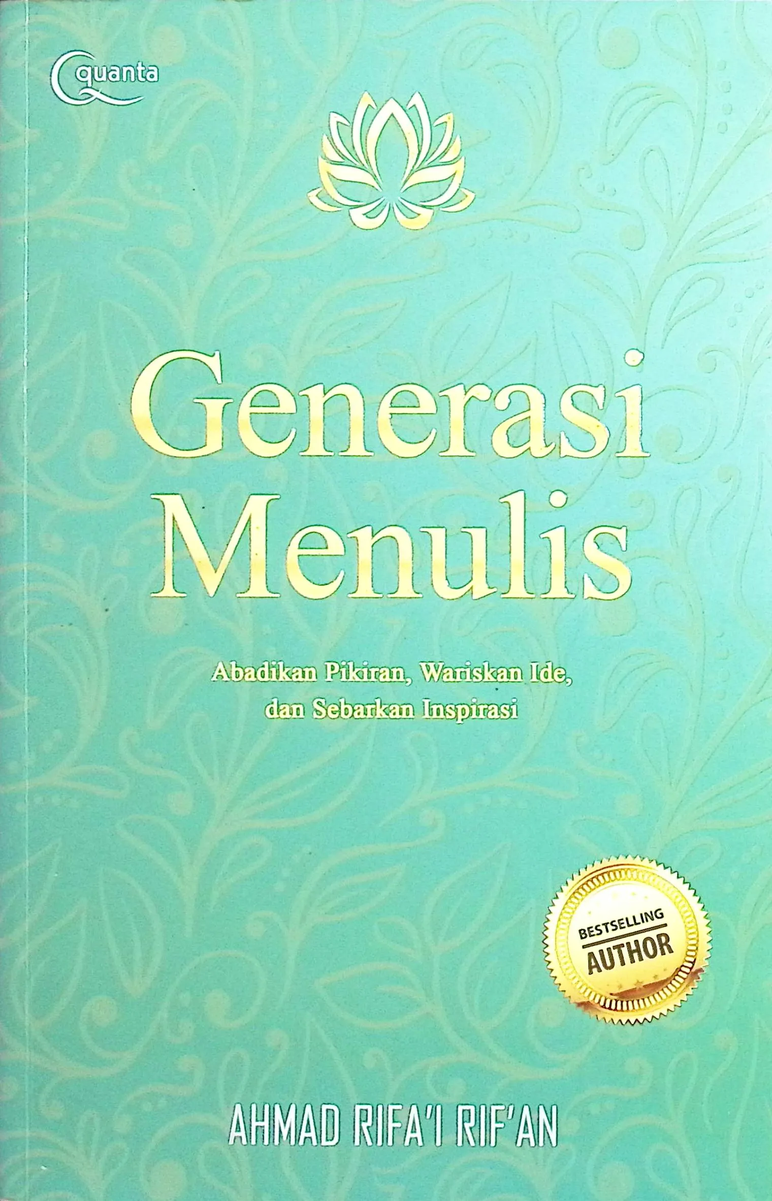 Cover Generasi menulis / Ahmad Rifa'i Rif'an