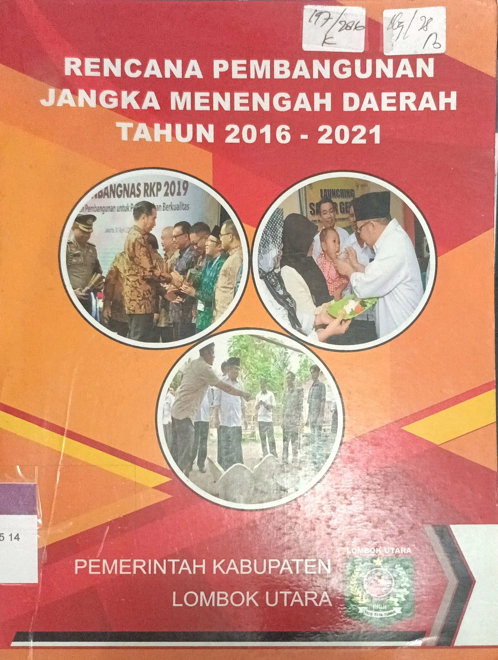 Cover Rencana Pembangunan Jangka menengah daerah tahun 2016-2021 / Pemerintah Kabupaten Lobok Utara