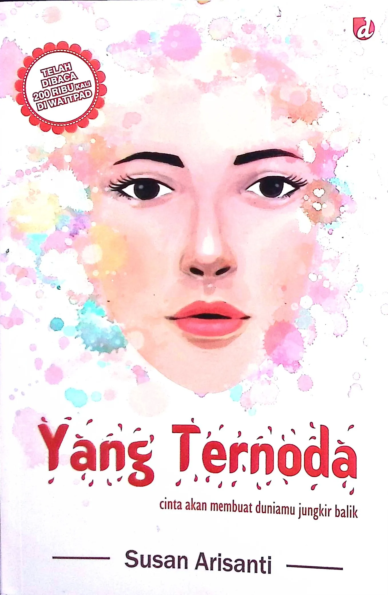 Cover Yang ternoda / Susan Arisanti; penyunting, Vita Brevis