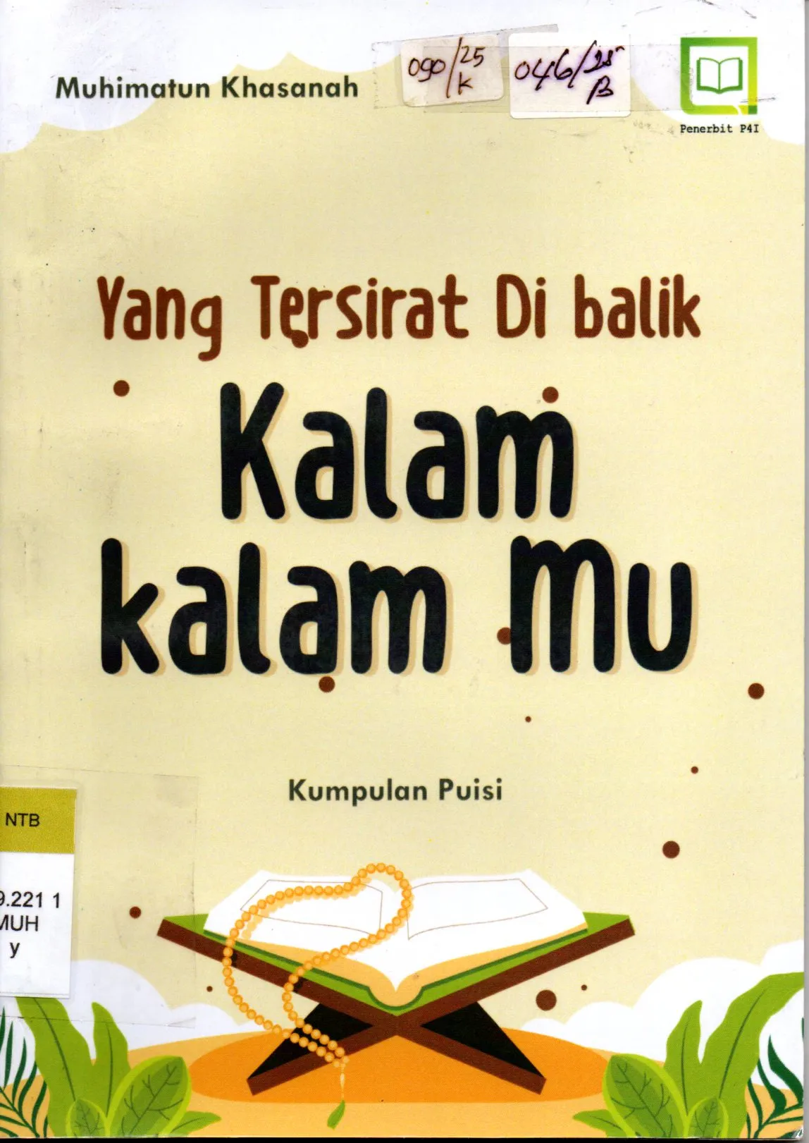 Cover Yang Tersirat di Balik Kalam Kalam mu Kumpulan Puisi / Muhimatun Khasanah