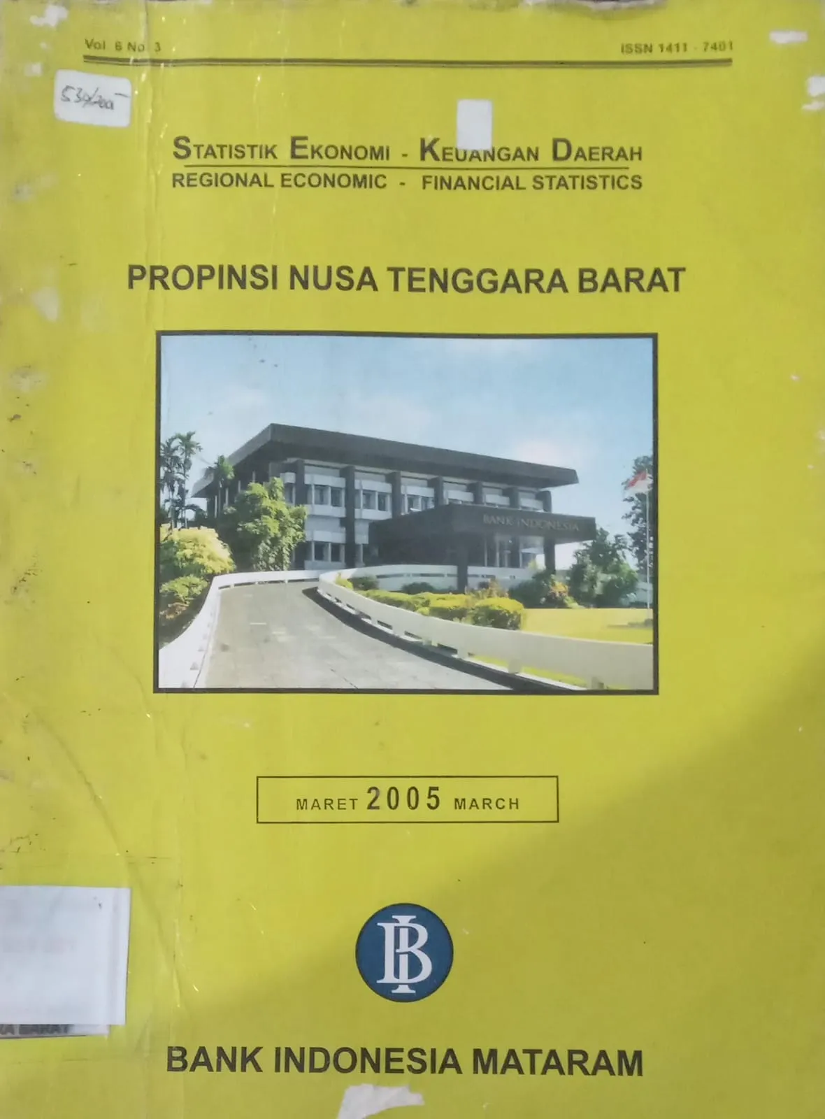 Cover Statistik Ekonomi - Keuangan Daerah Provinsi Nusa Tenggara Barat 2005 / Bank Indonesia Mataram