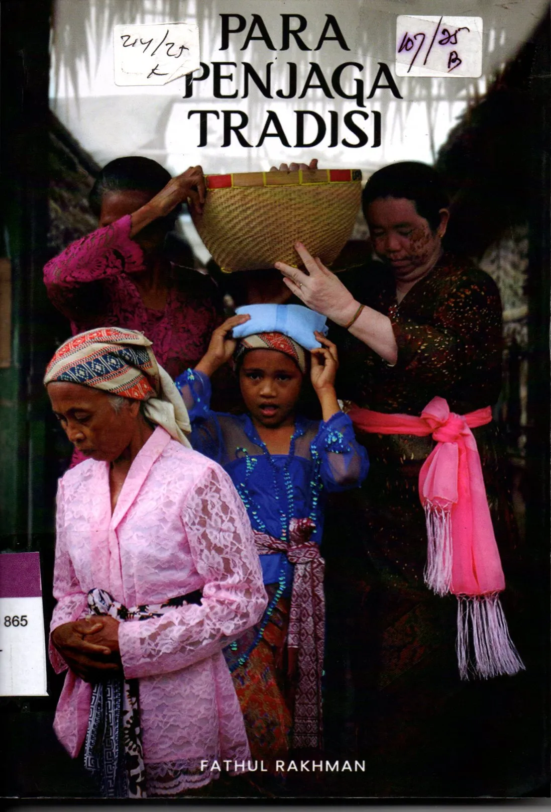 Cover Para Penjaga Tradisi / Fathul Rakhman