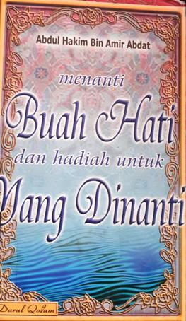 Cover Menanti buah hati dan hadiah untuk yang dinanti / Abdul Hakim Bin Amir Abdat