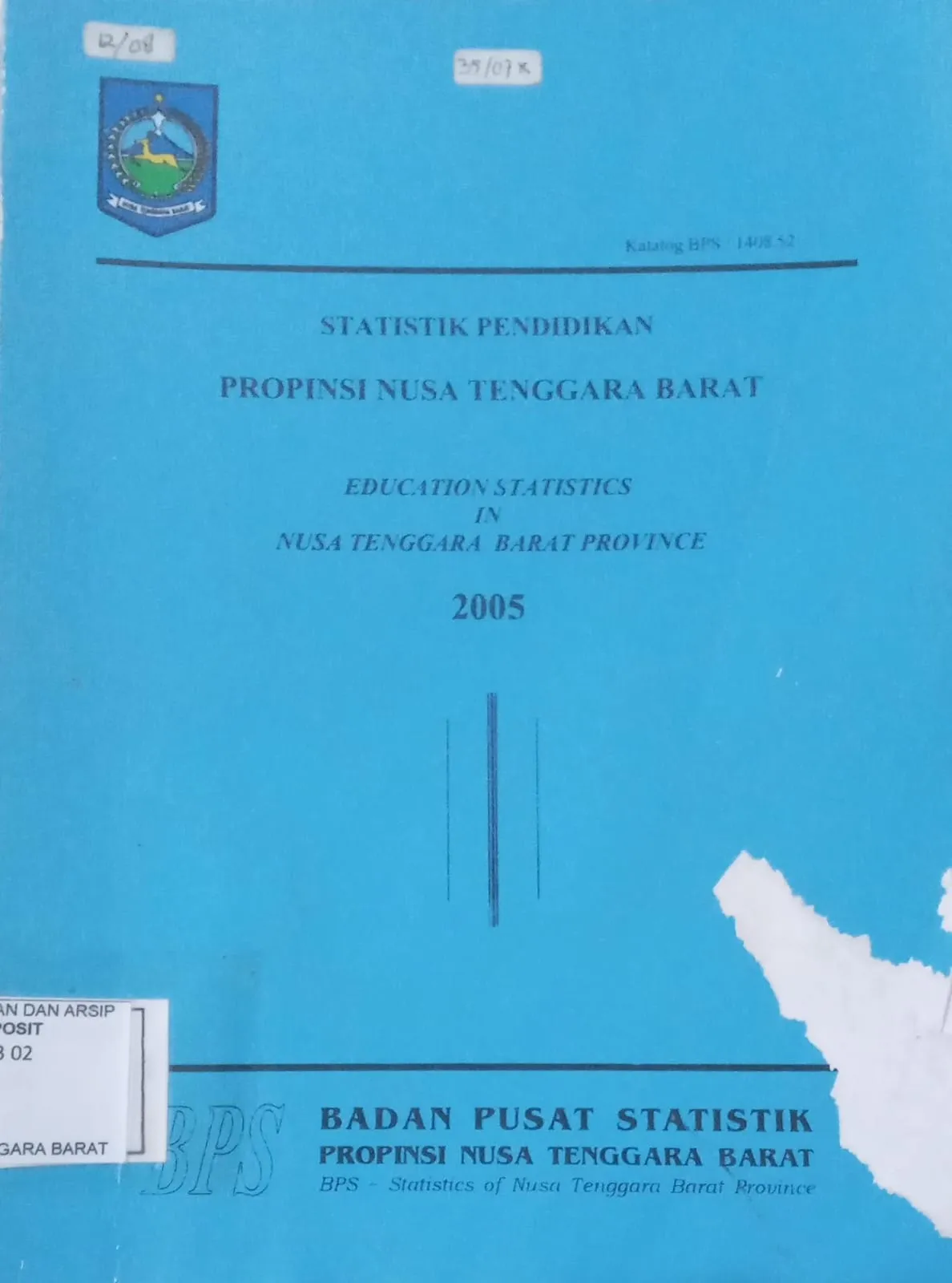 Cover Statistik Pendidikan Provinsi Nusa Tanggara Barat 2005 / Badan Pusat Statistik Provinsi Nusa Tenggara Barat