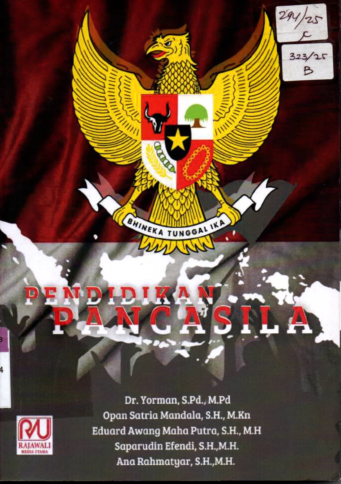 Cover Pendidikan Pancasila / Dr. Yorman, S.Pd.,M.Pd