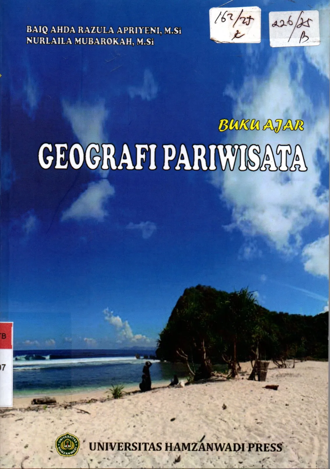 Cover Buku Ajar Geografi Pariwisata / Baiq Ahda Razula Apriyeni, M.Si