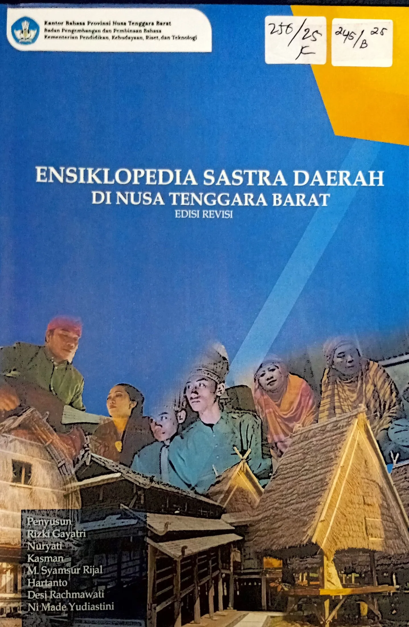 Cover Enskilopedia sastra daerah di Nusa Tenggara Barat / Puji Retno Hardiningtyas