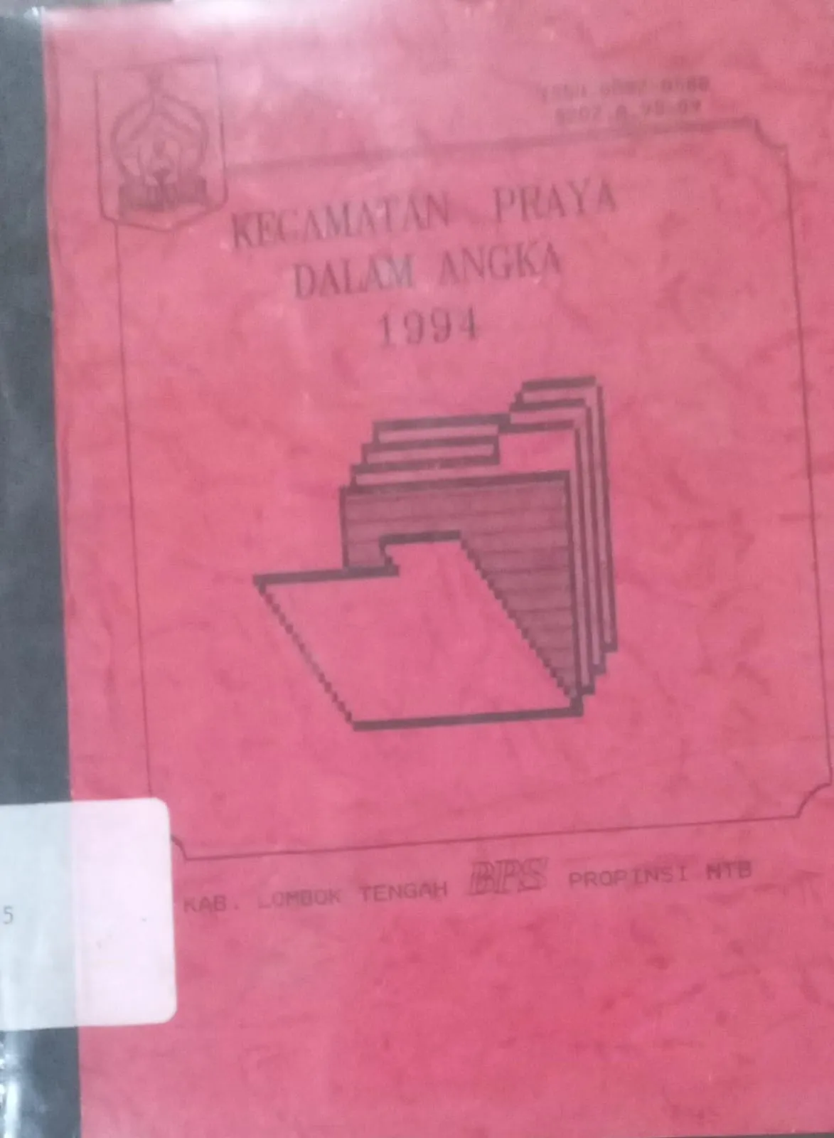 Cover Kecamatan Praya Dalam Angka 1994 / Kabupaten Lombok Tengah BPS Provinsi NTB