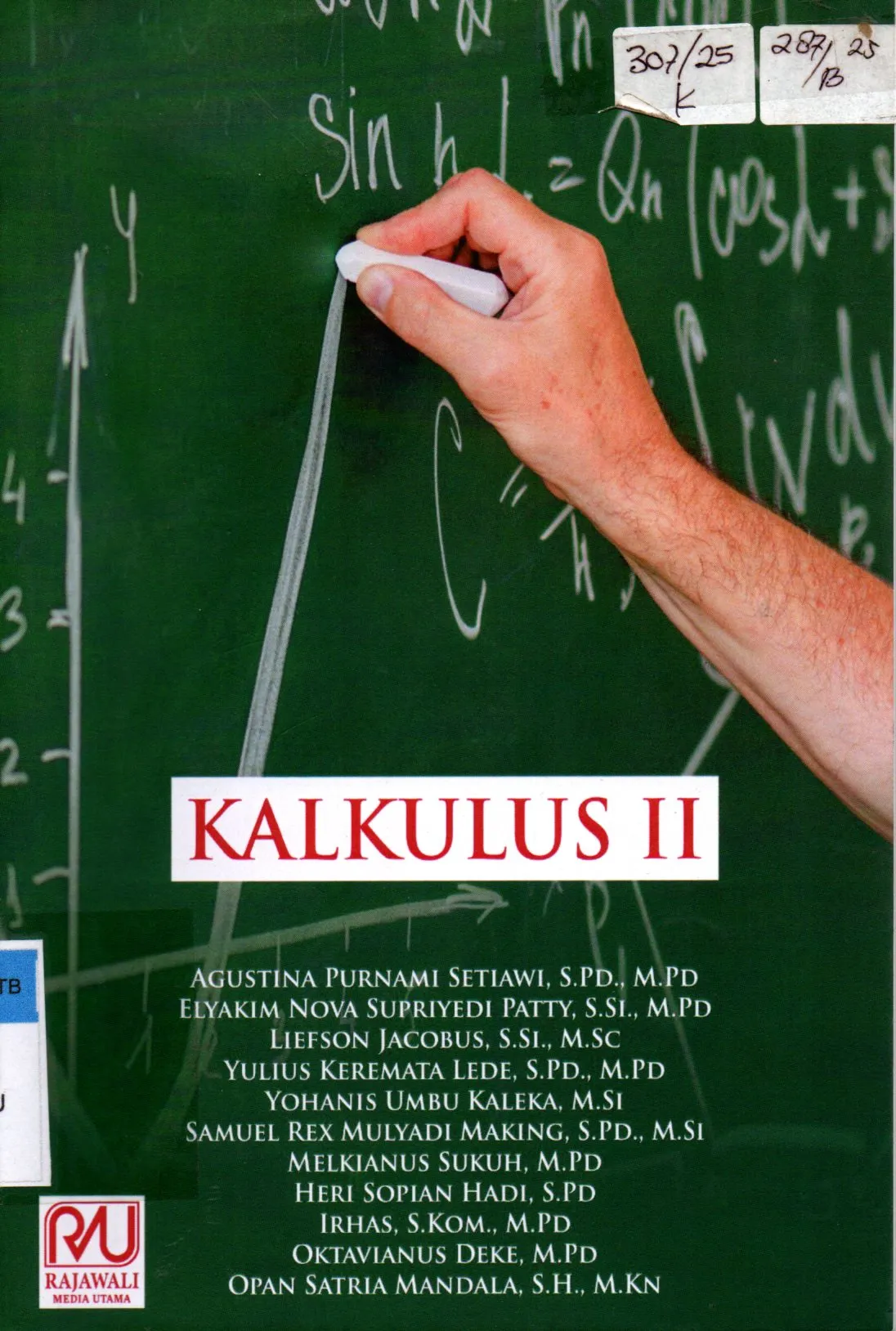 Cover Kalkulus II / Agustina Purnami Setiawi, S.Pd.,M.Pd dkk