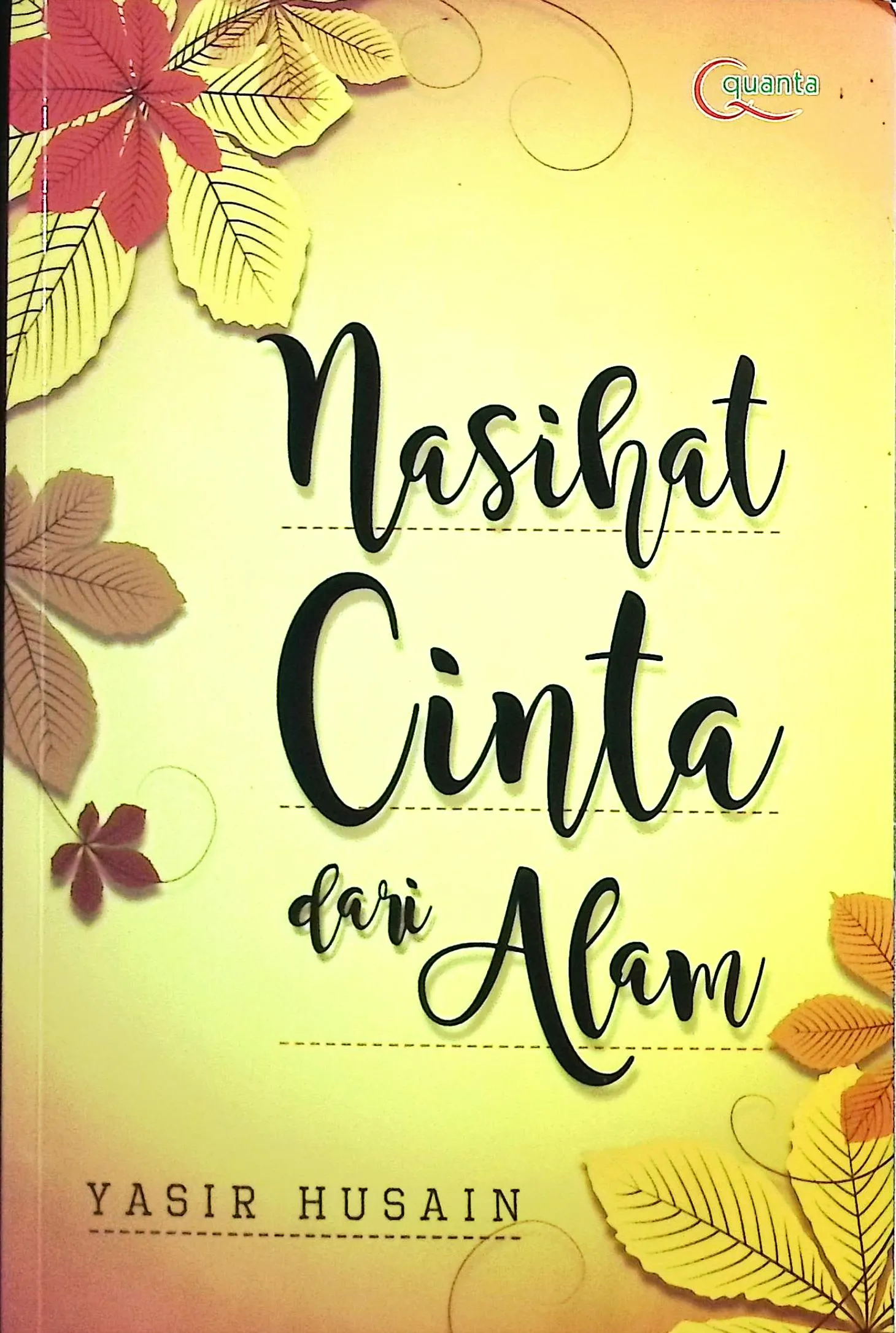 Cover Nasiha cinta dari alam / Yasir Husain