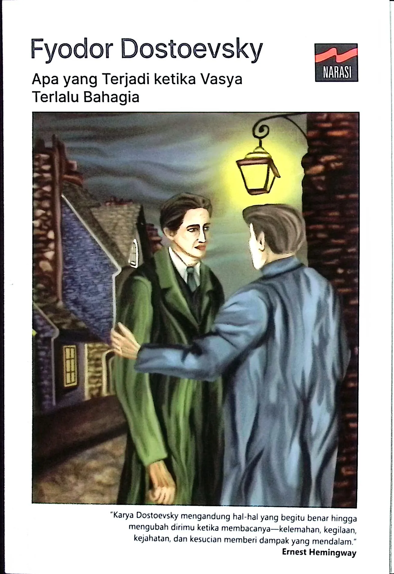 Cover Apa yang terjadi ketika Vasya terlalu bahagia / Fyodor Dostoevsky; penerjemah, Mufiqul Diatri Bayu Ardiani; penyunting, Nina Artanti R.