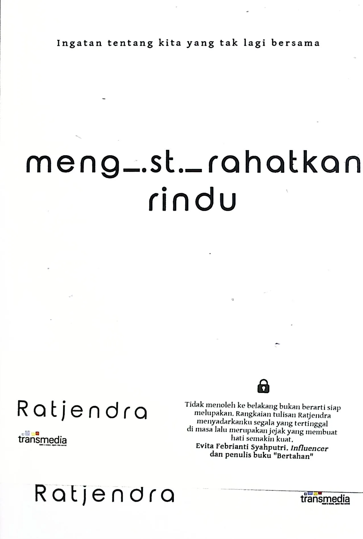Cover Mengistirahatkan rindu / Ratjendra