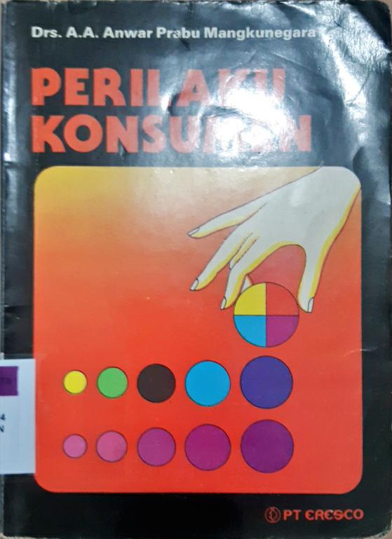 Cover Perilaku konsumen / A.A Anwar Prabu Mangkunegara