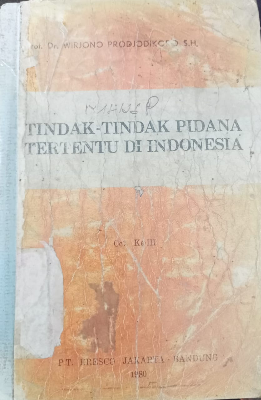 Cover Tindak-tindak pidana tertentu di Indonesia, Prof.Dr.Wirjono Prodjodikoro S.H