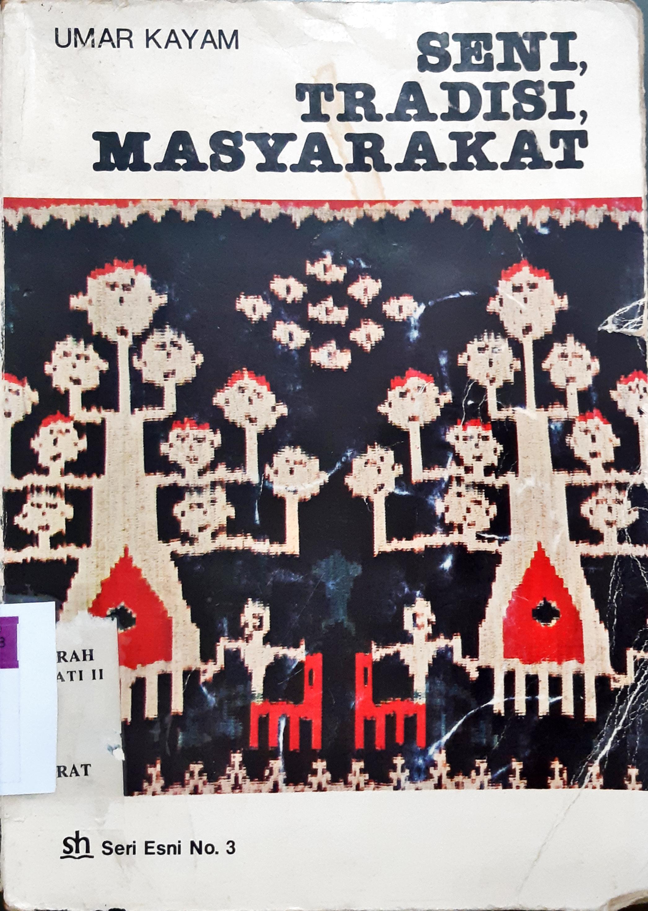 Cover Seni, tradisi, masyarakat, Umar Kayam / Umar Kayam