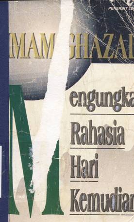 Cover Mengungkap rahasia hari kemudian / Imam Ghazali