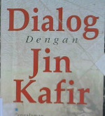Cover Dialog dengan jin kafir :  Pengalaman praktis mengatasi pelanggaran jin / Muhammad Ash-Shayim