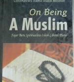 Cover On being a Muslim :  Fajar baru spiritualitas Islam liberal plural / Farid Esack; Penerjemah, Nuril Hidayah