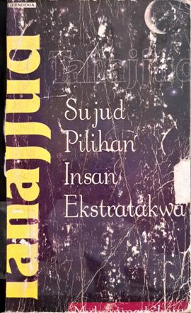 Cover Tahajjud :  Sujud pilihan insan ekstratakwa / Muhammad Imran