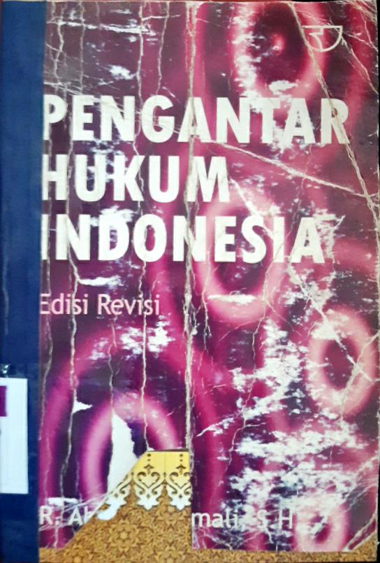 Cover Pengantar hukum Indonesia / R. Abdoel Djamali, SH.