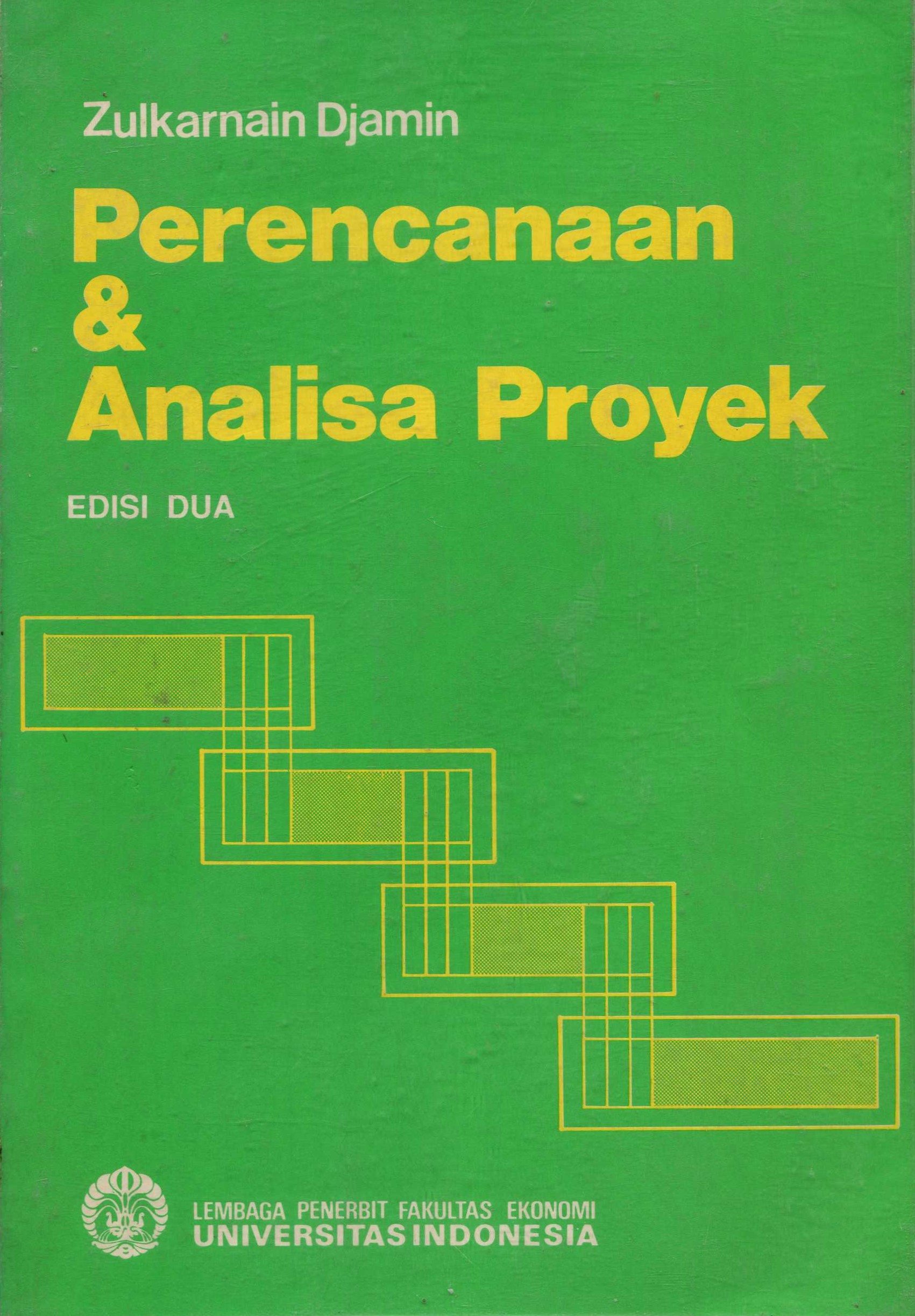 Cover Perencanaan dan analisa proyek, / Zulkarnaen Jamin