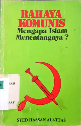 Cover Bahaya komunis, / Syed Hasan Alatas