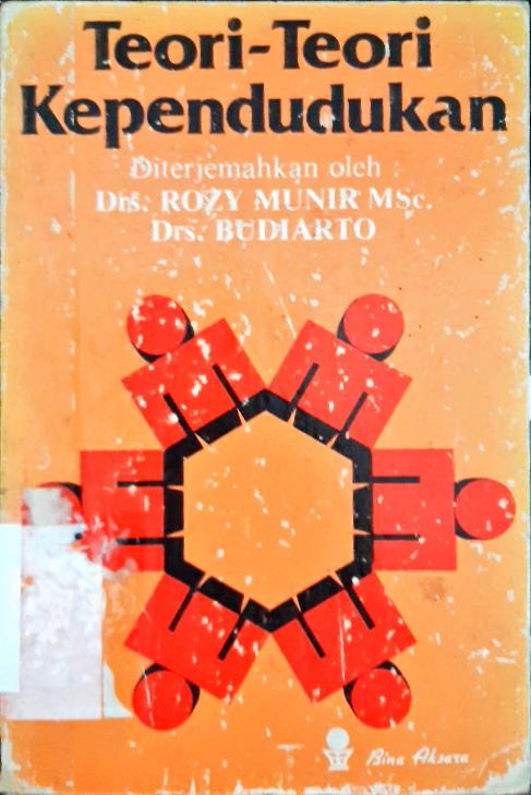 Cover Teori-teori kependudukan / Peanerjemah, Drs. rozi munir, Drs budiarto