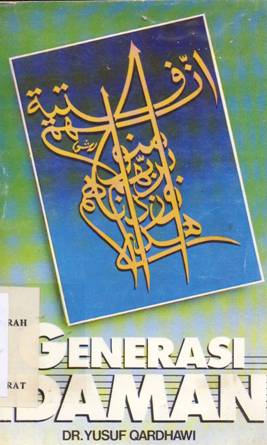 Cover Generasi idaman / Yusuf Qarhawi ; alih bahasa, Ahmad Syathori