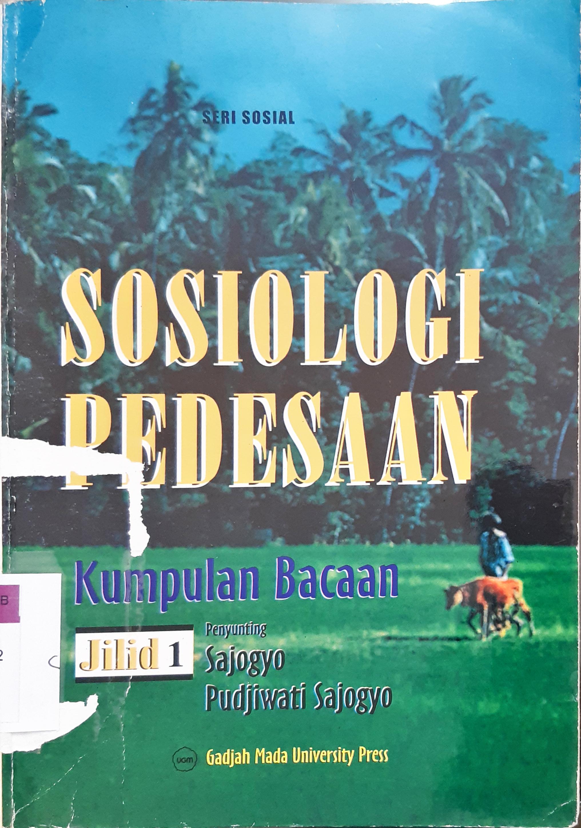 Cover Sosiologi pedesaan :  kumpulan bacaan / Editor, Sajogya
