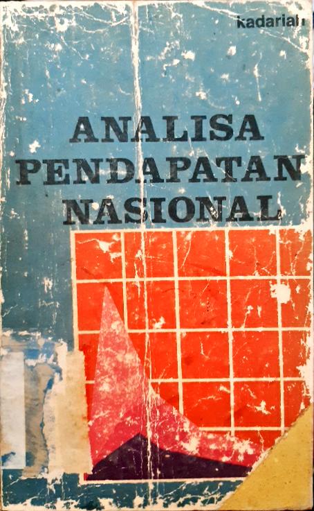 Cover Analisa pendapatan nasional, stabilitas dan pertumbuhan / Charles L. Schultse ; penerjemah, St. Dianjung