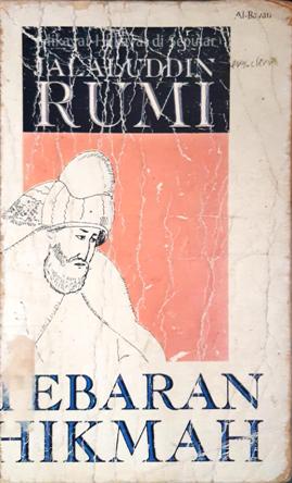 Cover Tebaran hikmah :  hikayat-hikayat di seputar jalaluddin Rumi, / Syamsudin Ahmad Al-Aflaki ; penerjemah, Ilyas Hasan