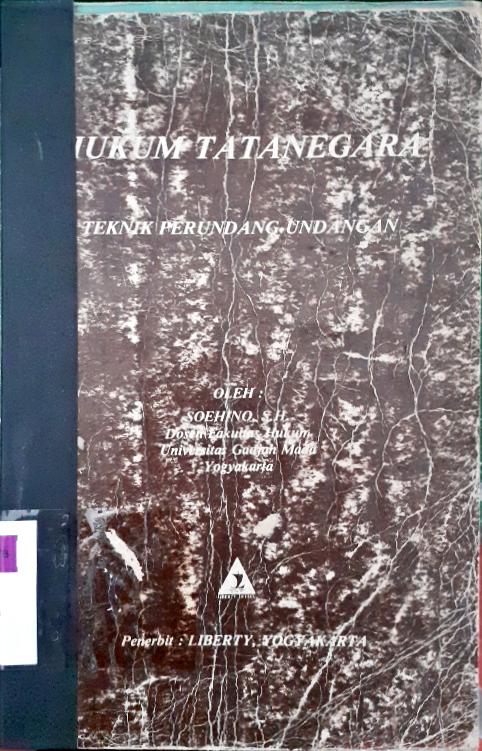Cover Hukum tatanegara, teknik perundang-undangan, oleh Soekino