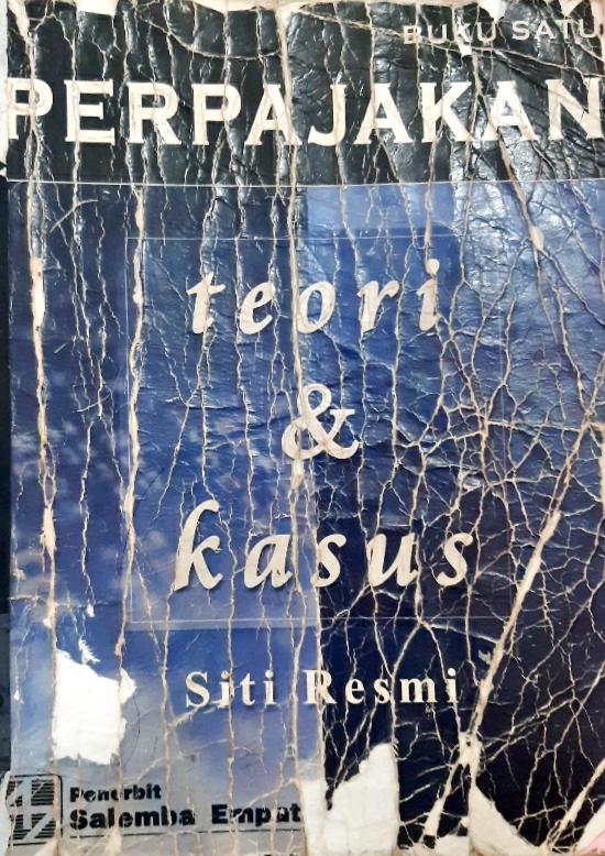 Cover Perpajakan teori dan kasus / Siti Resmi