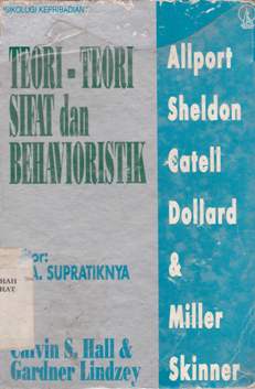 Cover Teori-teori kepribadian, psikoanalisis, behaviorisme, humanistik / E. Koeswara